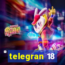 telegran 18